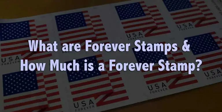 What are Forever Stamps & How Much is a Forever Stamp?